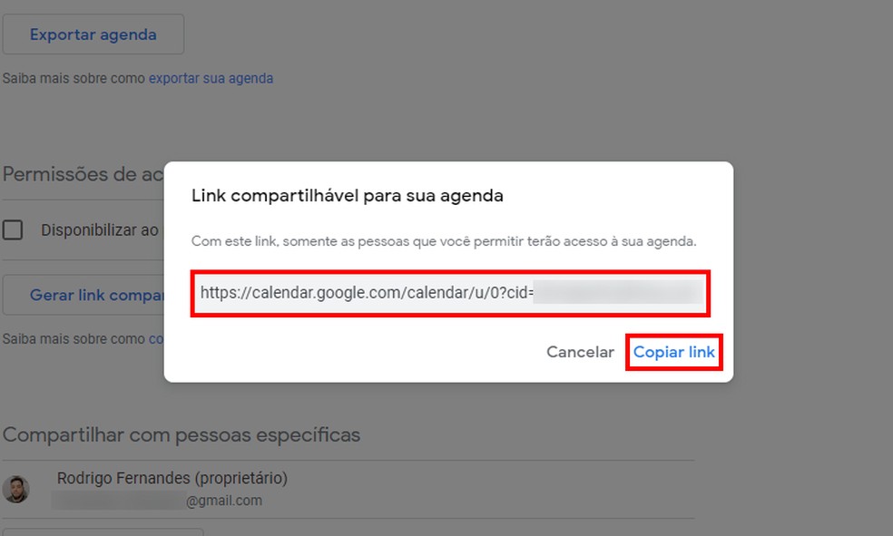 Usuário pode copiar link da agenda do Google e enviá-lo para os convidados — Foto: Reprodução/Rodrigo Fernandes