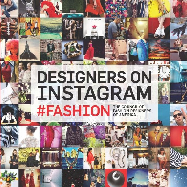  Designers on Instagram: #Fashion (Foto: Divulgação)