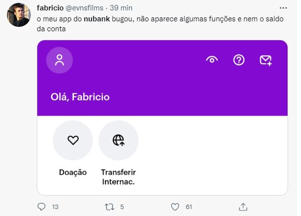 Usuários comentam dificuldade para acessar o aplicativo do Nubank — Foto: Reprodução