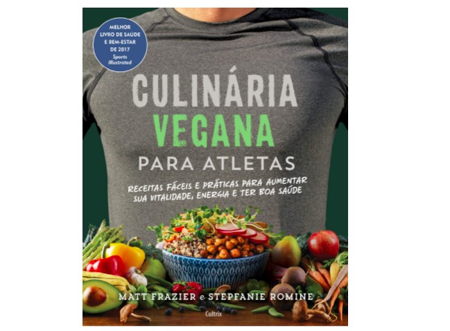  Culinária vegana para atletas: Receitas Fáceis e Práticas para Aumentar sua Vitalidade, Energia e Ter Boa Saúde (Foto: Reprodução/Amazon)
