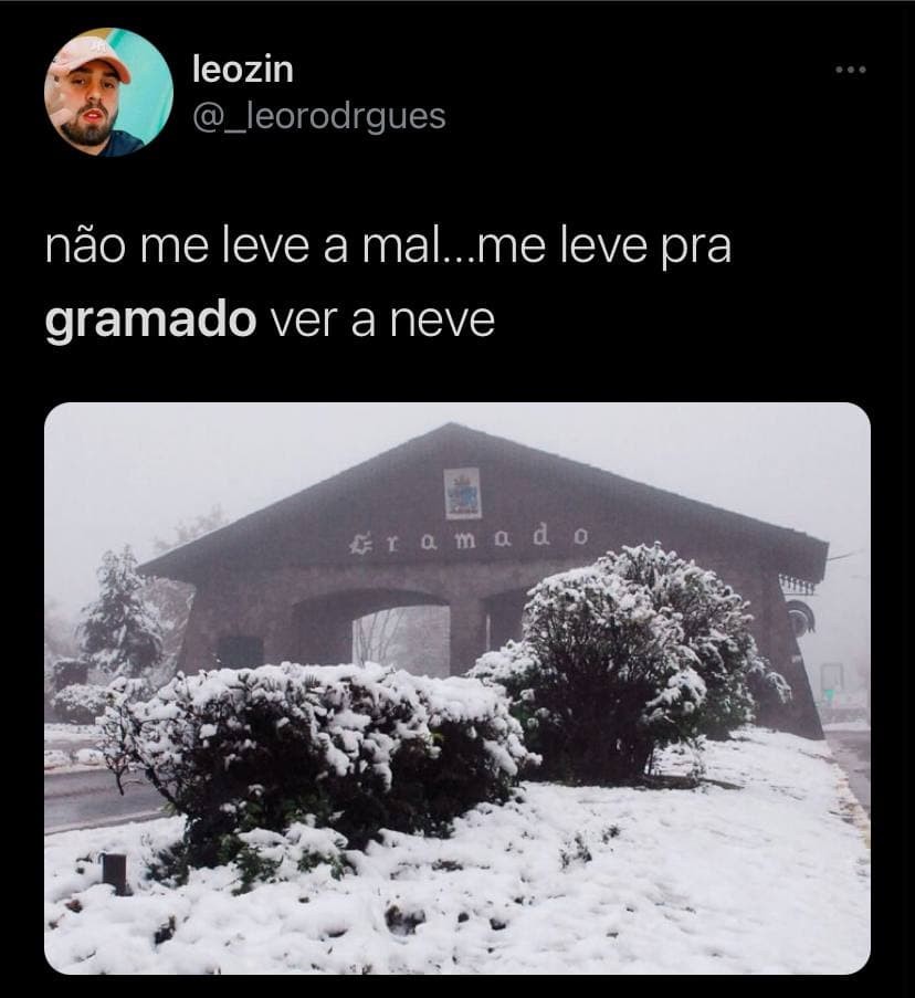 Neve em Gramado gera memes (Foto: Reprodução / Instagram)
