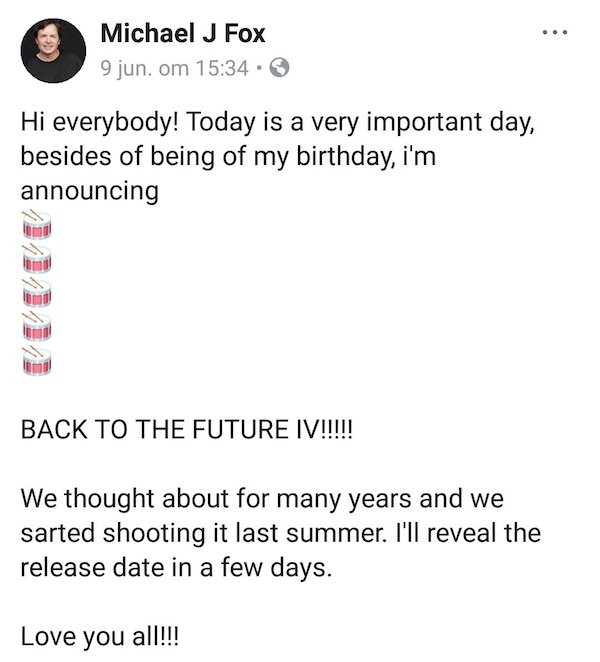 O anúncio falso creditado a Michael J. Fox anunciando o lançamento de De Volta Para O Futuro 4 (Foto: Facebook)