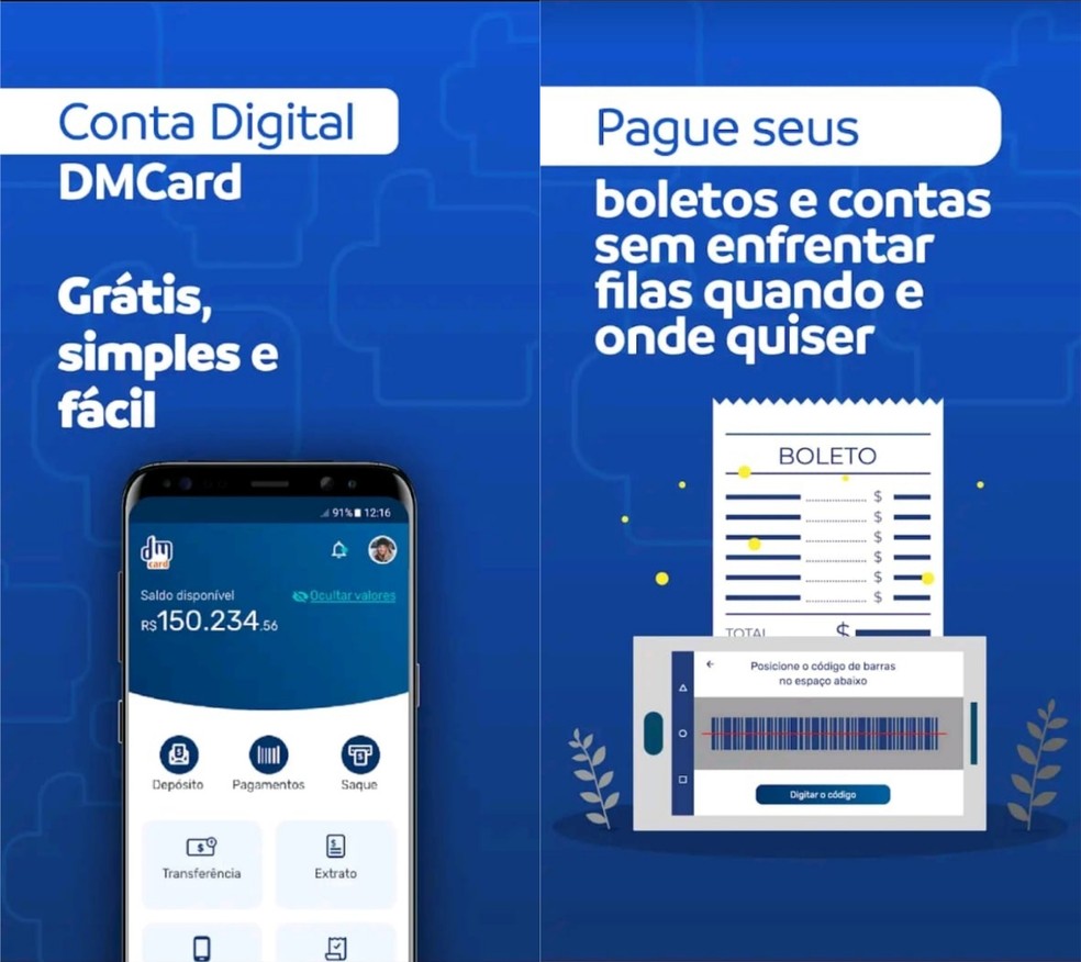 A conta digital DMCard tem abertura gratuita — Foto: Divulgação/DMCard