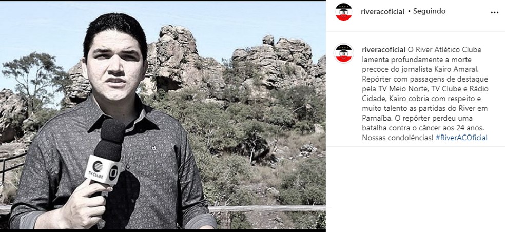 River-PI posta homenagem ao repórter Kairo Amaral — Foto: Reprodução