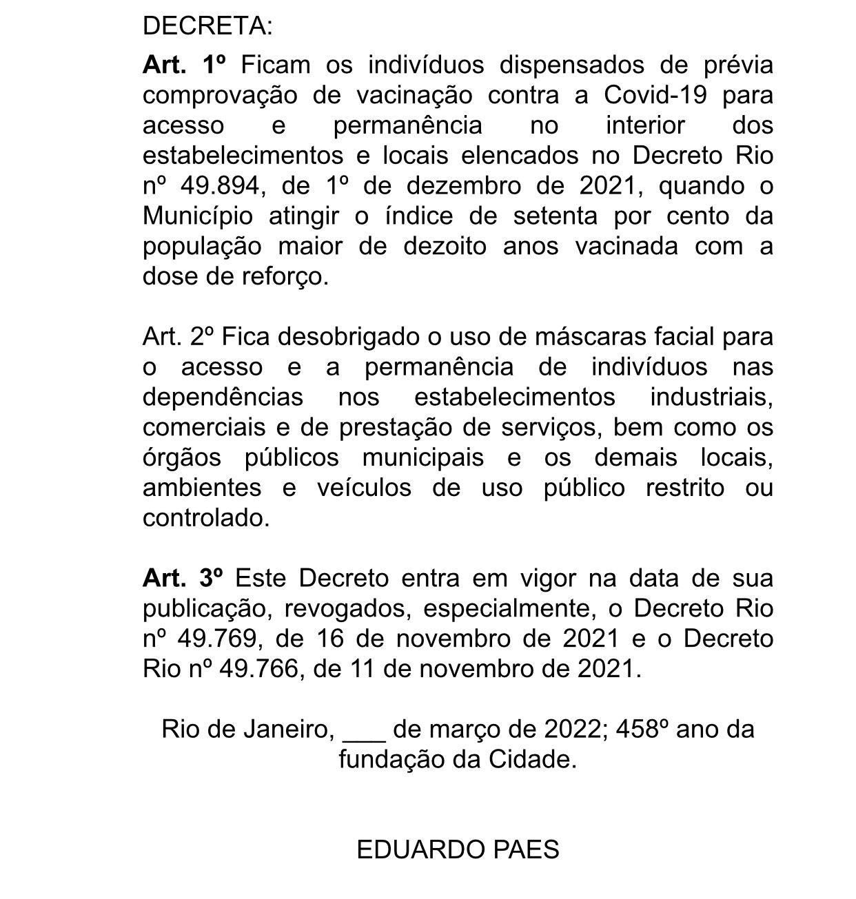 Paes faz hoje edição especial do DO do município, liberando o uso de máscara