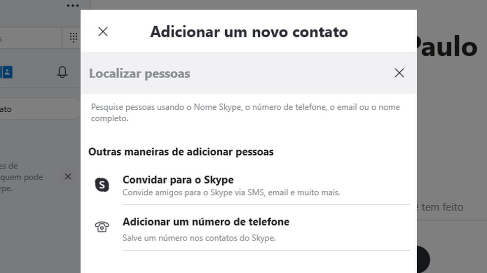 É preciso adicionar pessoas à sua lista de contatos usando o nome Skype — Foto: Reprodução/Paulo Alves