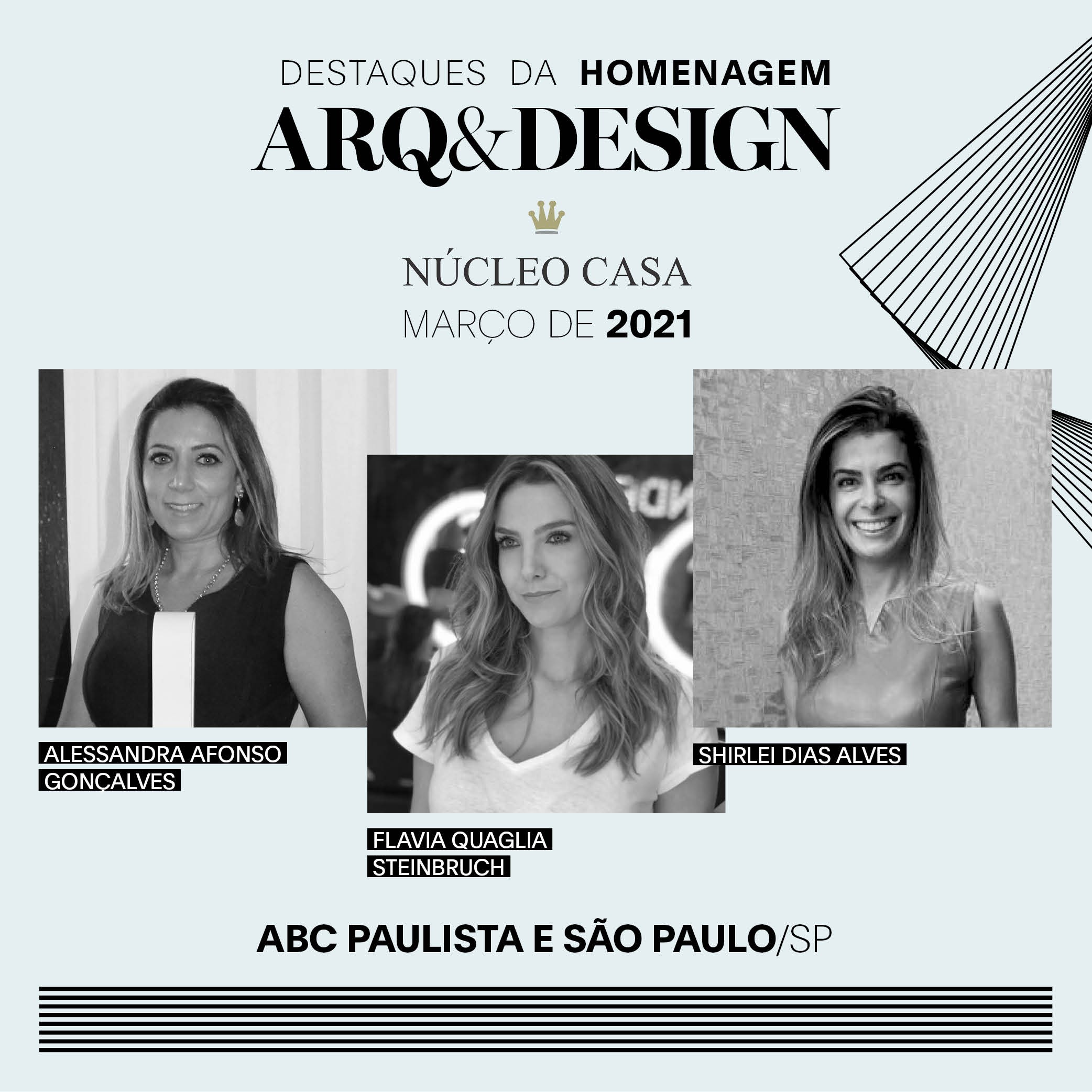 Núcleo Casa apresenta os destaques da Homenagem Arq&Design do mês de março de 2021 (Foto: Divulgação/Palmiro Domingues )