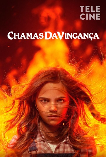 Chamas da Vingança (2022)