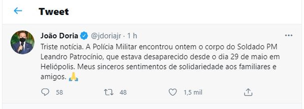 João Doria, governador de São Paulo, usou as redes sociais para lamentar a confirmação da morte do soldado Leandro Patrocínio — Foto: Reprodução/Rede social