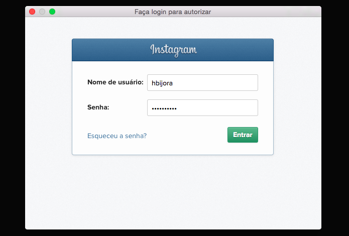 Fa?a login em sua conta do Instagram (Foto: Reprodu??o/Helito Bijora) 
