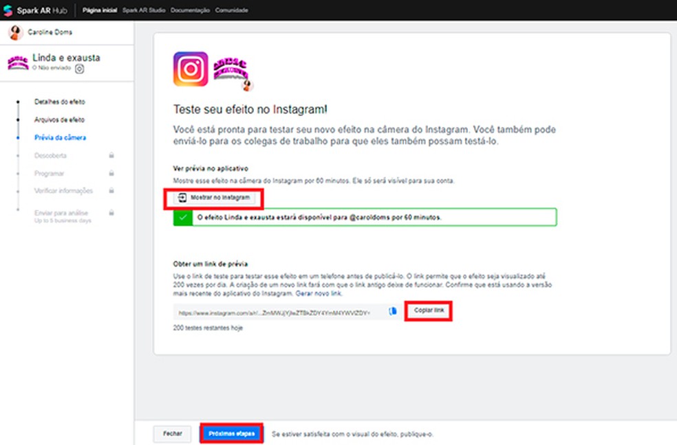 Opção "mostar no Instagram" permite que usuário veja prévia do filtro — Foto: Reprodução/Caroline Doms