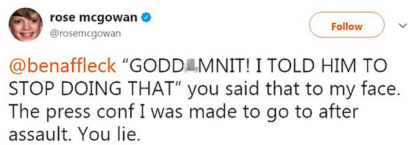 A atriz Rose McGowan chamando Ben Affleck de mentiroso após ele dizer que não sabia dos crimes de Harvey Weinstein (Foto: Twitter)