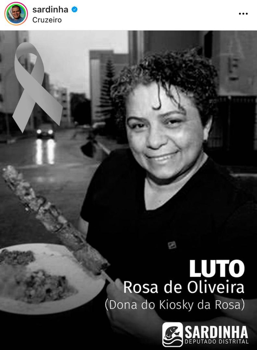 Deputado Reginaldo Sardinha demostrou luto por Rosa de Oliveira em suas redes sociais — Foto: Instagram/Reprodução