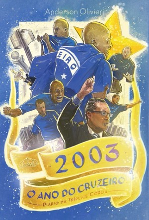 Historiador lança em Belo Horizonte livro sobre a Tríplice Coroa do Cruzeiro