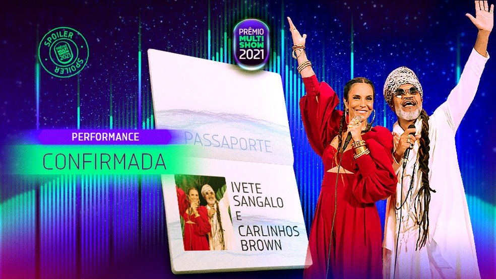 Ivete Sangalo e Carlinhos Brown vão cantar no 'Prêmio Multishow 2021' — Foto: Divulgação