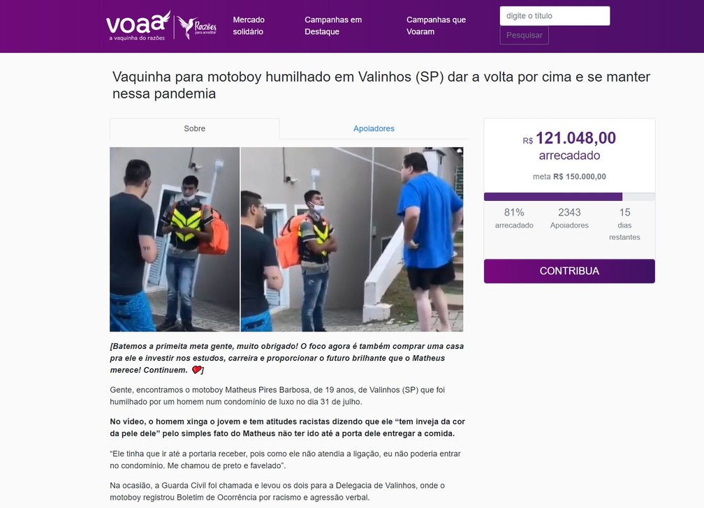 'Vaquinha' online busca ajudar entregador humilhado com ofensas racistas em Valinhos (SP) &mdash; Foto: Reprodu&ccedil;&atilde;o/voaa