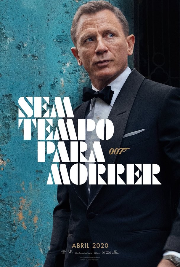 Daniel Craig no cartaz de 007 - Sem Tempo para Morrer (Foto: Reprodução)