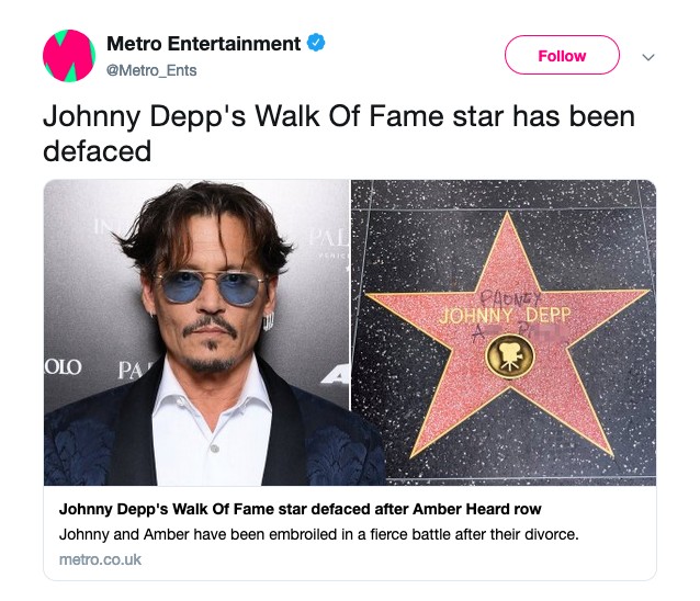 Um tuíte do jornal MetroUK mostrando o ato de vandalismo na estrela do ator Johnny Depp na Calçada da Fama de Hollywood (Foto: Twitter)