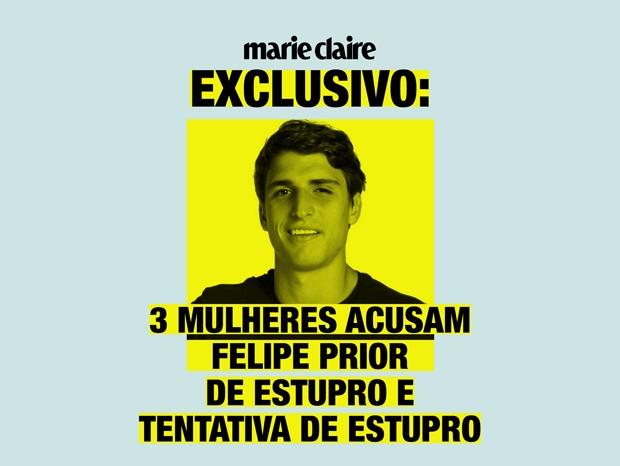 Marie Claire teve acesso exclusivo a um documento que acusa formalmente o ex-BBB de violentar mulheres entre os anos de 2014 e 2018. Conversamos com as vítimas e suas advogadas, que explicam o caso. Procurado pela reportagem, Felipe não quis se posicionar (Foto: Karen Ka)