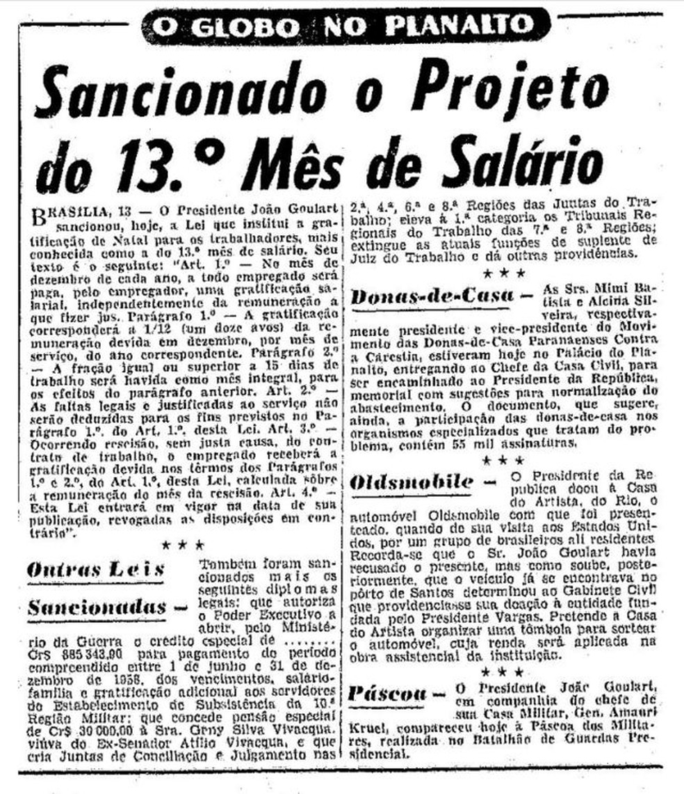 'Sancionado o projeto do 13º mês de salário', noticiava o jornal O Globo em 14 de julho de 1962 — Foto: REPRODUÇÃO O GLOBO/ACERVO DIGITAL