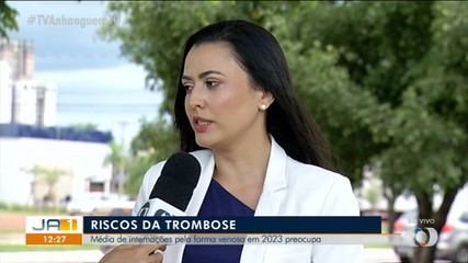 Médica tira dúvidas sobre riscos de trombose no JA 1