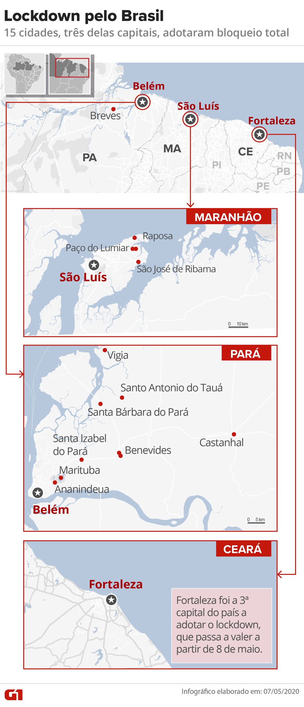 Arte com mapa mostra cidades que adotaram lockdown no Pará, no Maranhão e no Ceará até esta sexta-feira (8) — Foto: Arte/G1
