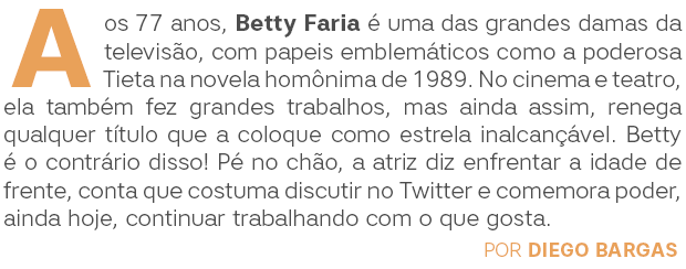 Betty Faria Abre (Foto:  )