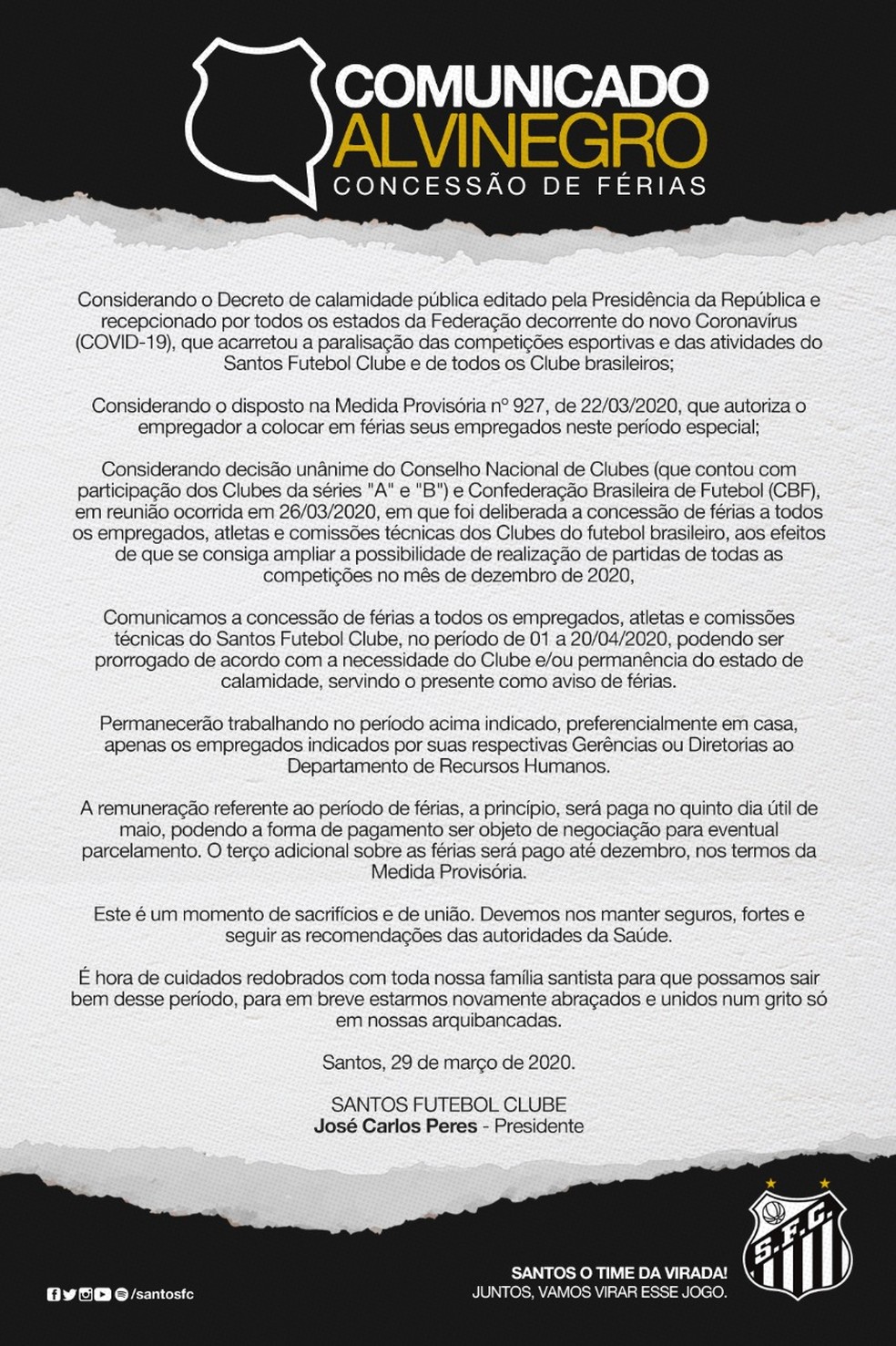 Nota oficial do Santos anuncia férias de 20 dias em abril — Foto: Divulgação