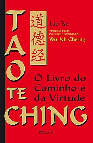 Tao te Ching: o Livro do Caminho e da Virtude, por Lao Tse (Foto: Reprodução/ Amazon)