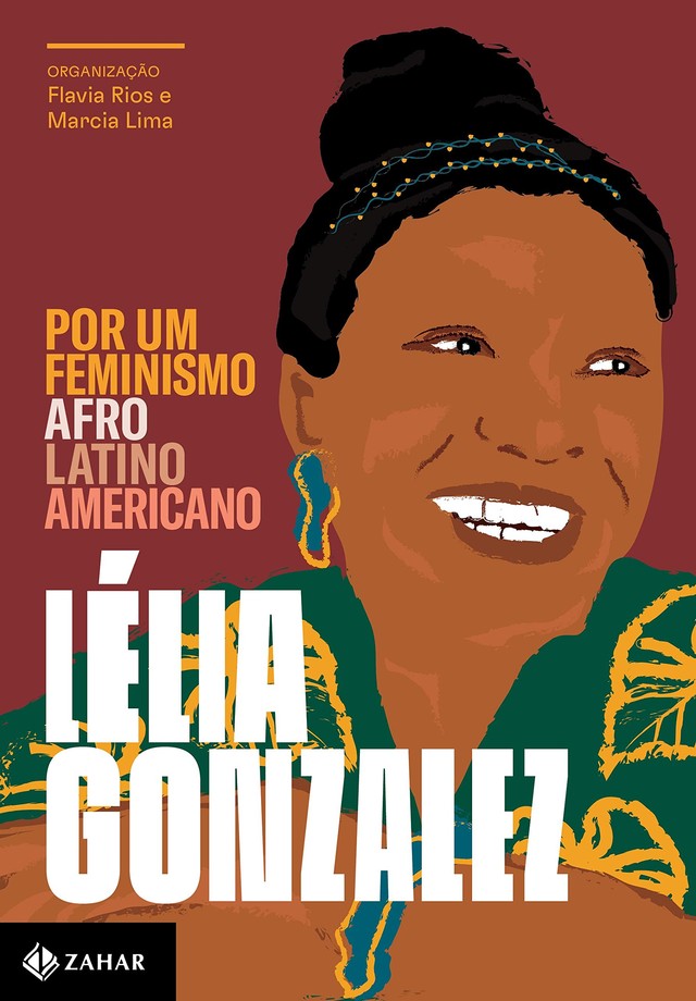 Por um feminismo afro-latino-americano, por Lélia Gonzalez (Foto: Reprodução)