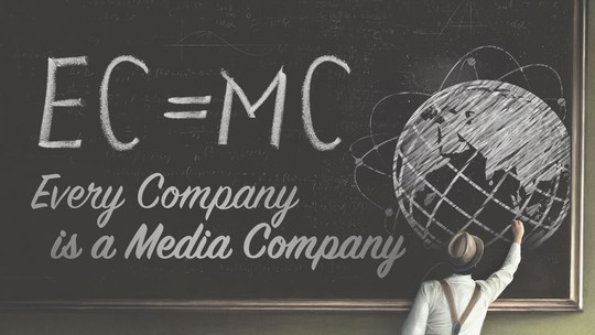 Toda empresa é uma empresa de mídia?