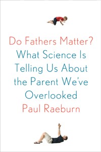 Do Fathers Matters? What Science Is Telling Us About the Parent We'Ve Overlooked (Scientific American) está à venda no site da Amazon por US$ 18,81 (Foto: Divulgação)
