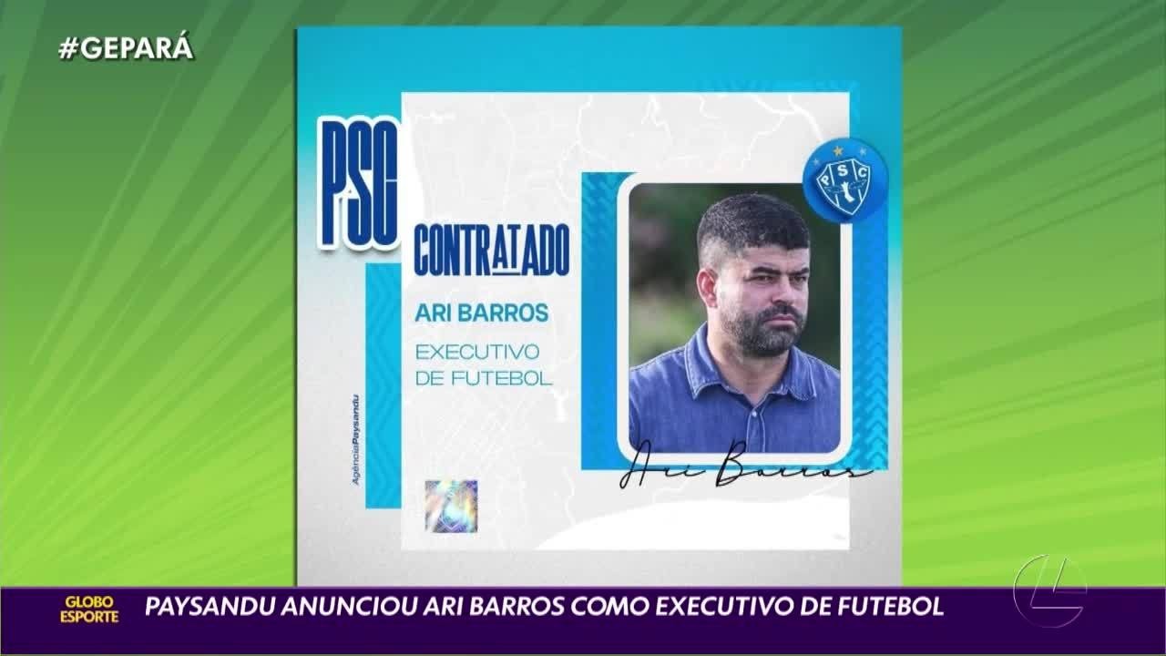 Ex-jogador do clube, Ari Barros é o novo executivo de futebol do Paysandu