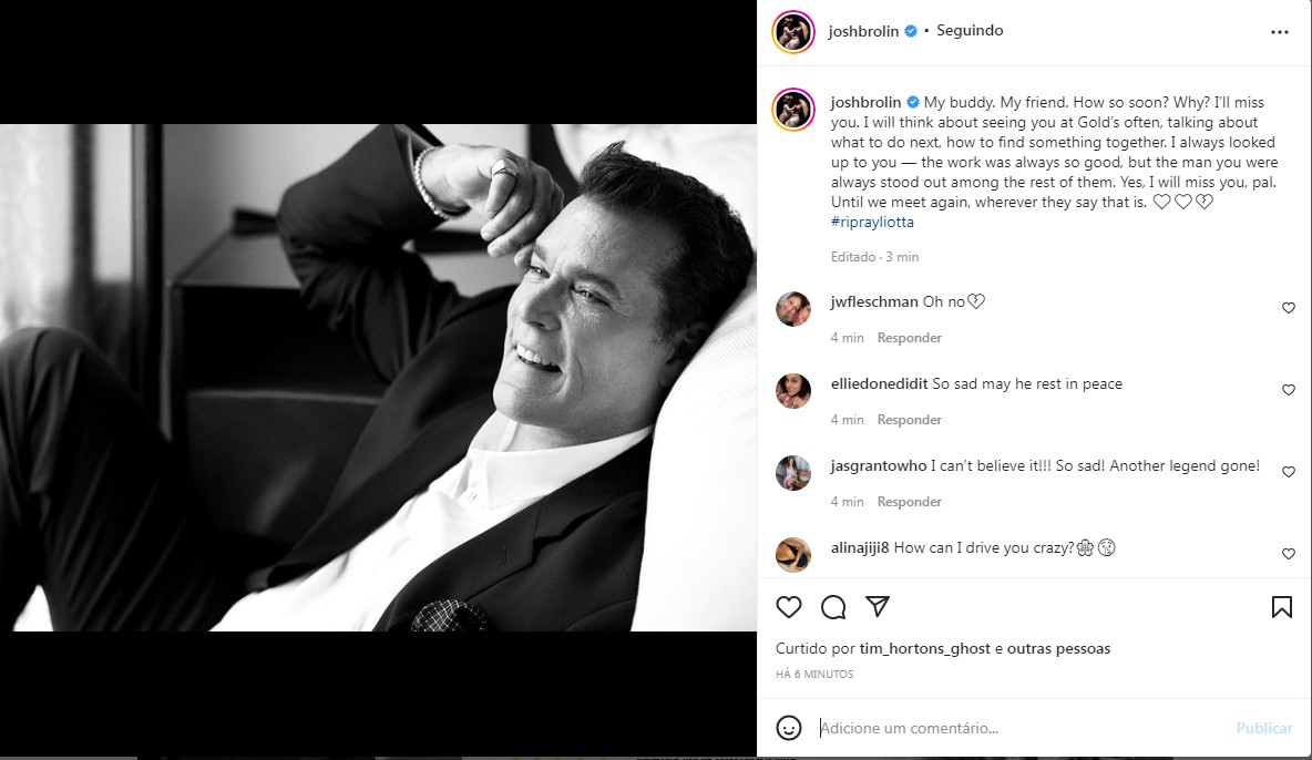 Josh Brolin se despede de Ray Liotta (Foto: Reprodução Instagram)