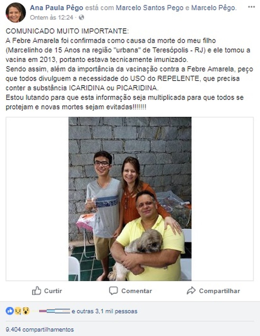 Na internet, fam&iacute;lia de jovem que pegou febre amarela no Rio de Janeiro alerta sobre outras formas de preven&ccedil;&atilde;o, para al&eacute;m da vacina  (Foto: Reprodu&ccedil;&atilde;o | Facebook)