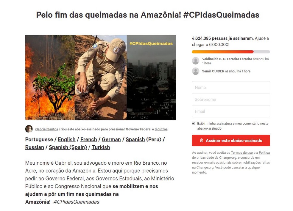 MobilizaÃ§Ã£o comeÃ§ou hÃ¡ duas semanas e arrecadou assinaturas de pessoas de vÃ¡rios paÃ­ses do mundo â€” Foto: ReproduÃ§Ã£o