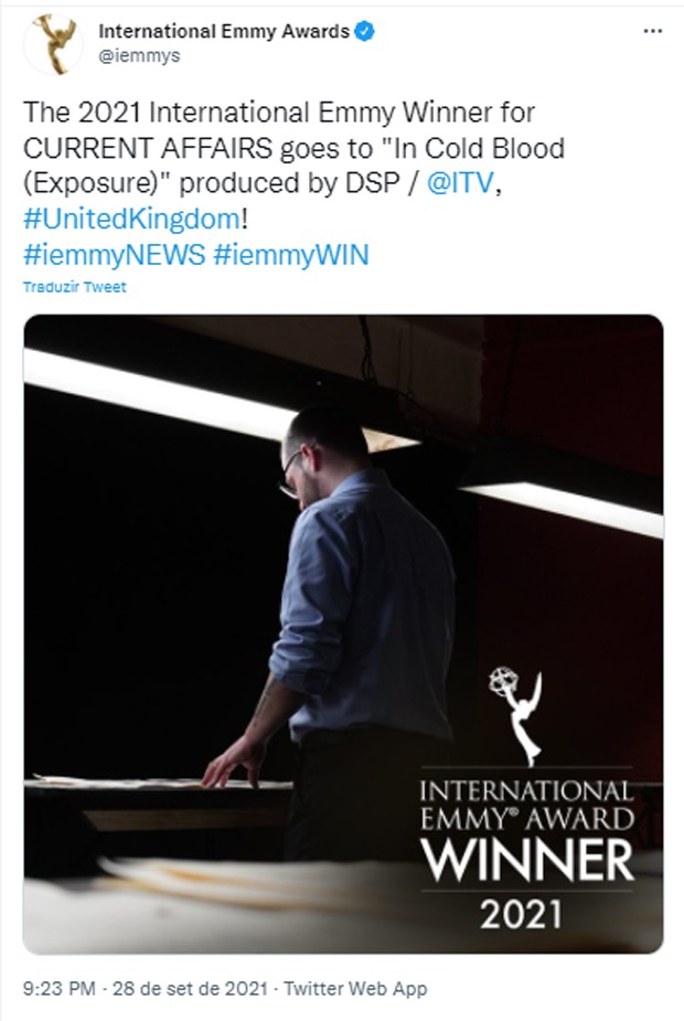 Co-produção da ITV com DSP levou Emmy Internacional de Jornalismo 2021 na categoria Atualidade (Foto: Reprodução/Twitter)