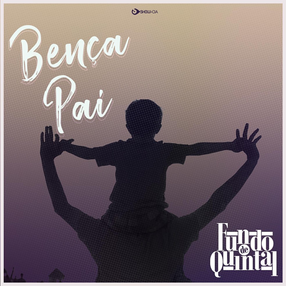 Capa do single 'Bença pai', do grupo Fundo de Quintal — Foto: Divulgação / ONErpm
