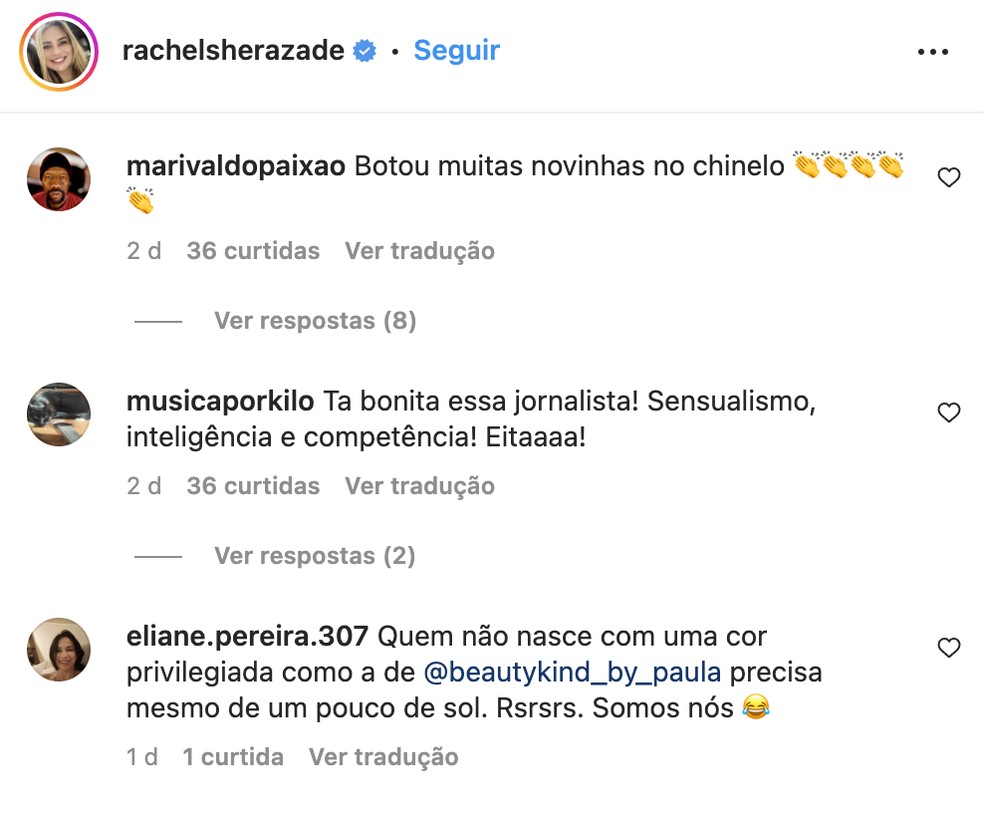Fãs elogiam Rachel Sheherazade — Foto: Reprodução / Instagram
