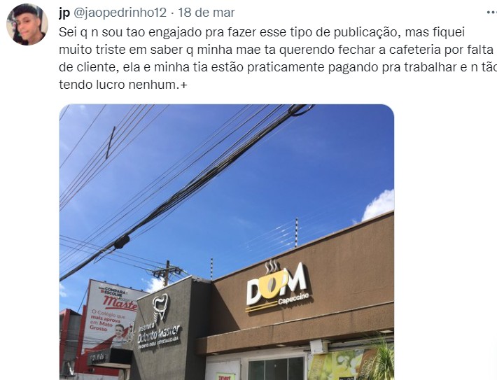 Tuíte de João Pedro sobre a Dom Cappuccino (Foto: Reprodução/Twitter)