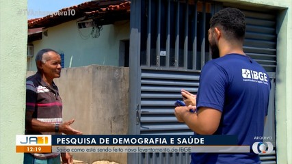 Saiba como está sendo feita a pesquisa de demografia e saúde do IBGE em Palmas