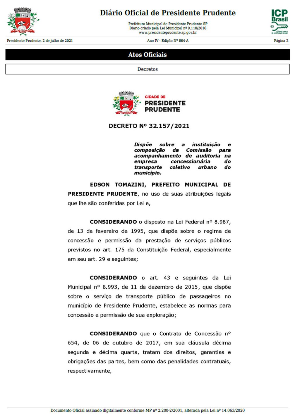 Decreto nomeia comissão para acompanhar auditoria na Prudente Urbano — Foto: Reprodução/DOE