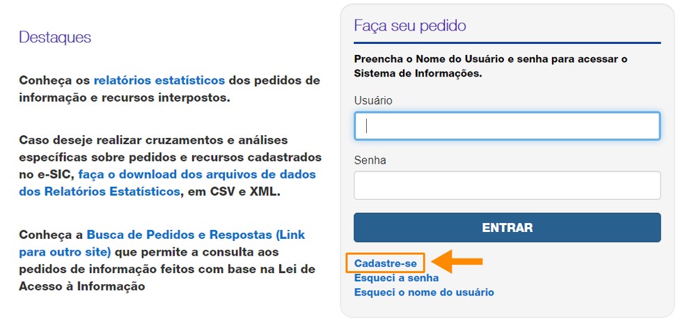 Cadastre-se no e-SIC para fazer um pedido — Foto: Reprodução/Ana Letícia Loubak
