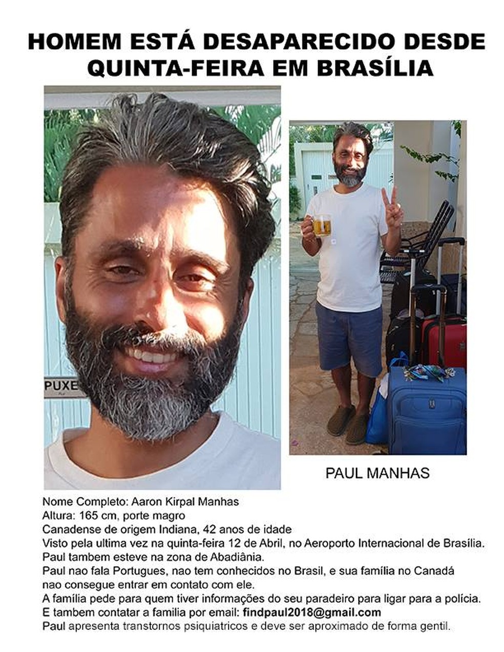 PÃ´ster em portuguÃªs com informaÃ§Ãµes sobre o canadense desaparecido em BrasÃ­lia (Foto: Arquivo pessoal/ReproduÃ§Ã£o)