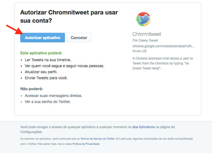 Opção para autorizar a integração entre o Twitter e o Chromnitweet (Foto: Reprodução/Marvin Costa)
