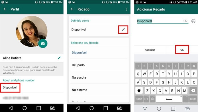 Status Do Whatsapp Voltou Mas Com Outro Nome Saiba Como Usar Dicas E Tutoriais Techtudo