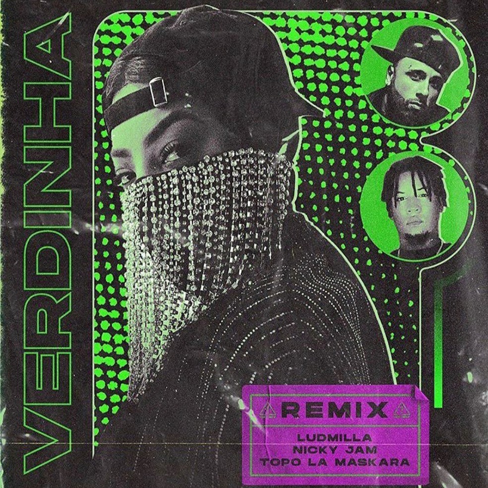 Capa do single com 'remix de 'Verdinha', música de Ludmilla — Foto: Divulgação