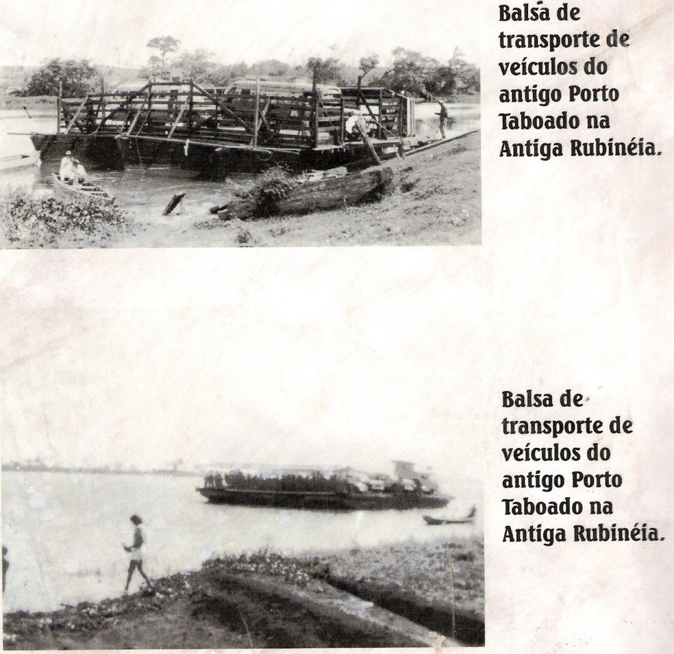 Imagens mostram como era a balsa usada para atravessar o rio Paraná  — Foto: Divulgação/Prefeitura de Rubineia 