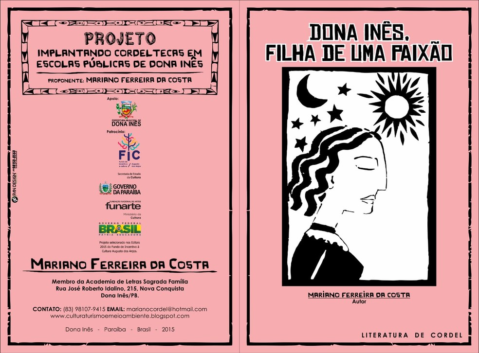 Cordel 'Dona Inês: Filha de Uma Paixão', de Mariano Ferreira da Costa; obra conta o mito histórico que originou a cidade — Foto: Mariano Ferreira da Costa/Divulgação