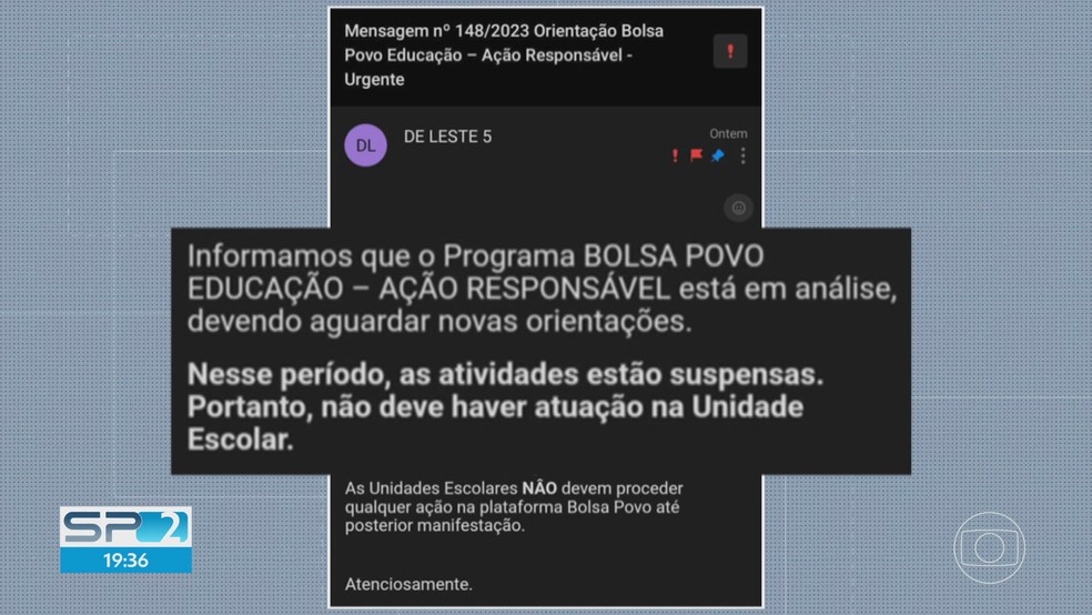 Comunicado repassado por Diretorias Regionais de Ensino a escolas sobre fim do programa Bolsa do Povo Educação — Foto: Reprodução/TV Globo